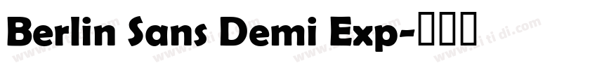 Berlin Sans Demi Exp字体转换